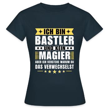 Ich bin Bastler und kein Magier - Frauen T-Shirt - Navy - Vorne - AI Model Female 172 dark (172cm)