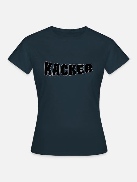 Kacker - Frauen T-Shirt - Navy