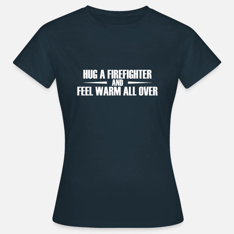 HUG A FIREFIGHTER - Women's T-Shirt - navy