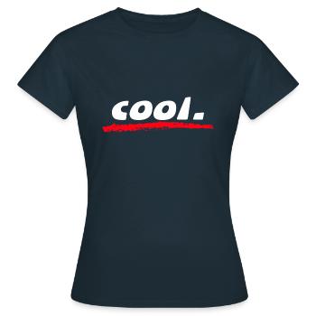 cool coole cooler - Frauen T-Shirt - Navy - Vorne - AI Model Female 172 dark (172cm)