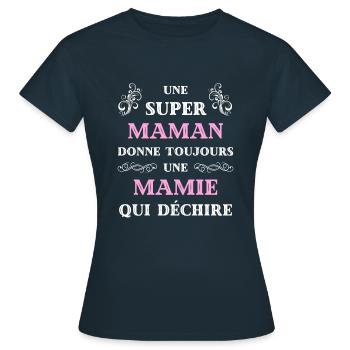 t shirt super maman mamie dechire humour mamie - T-shirt Femme - marine - Devant - AI Model Female 172 dark (172cm)