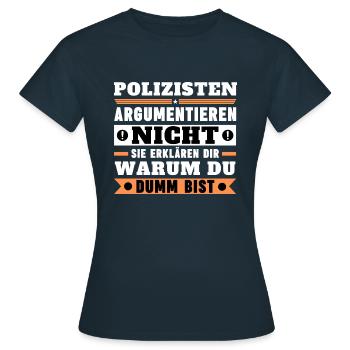 Les policiers ne discutent pas - T-shirt Femme - marine - Devant - AI Model Female 172 dark (172cm)