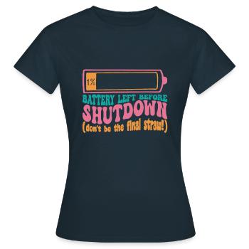 Un pourcent de batterie avant le shutdown - T-shirt Femme - marine - Devant - AI Model Female 172 dark (172cm)