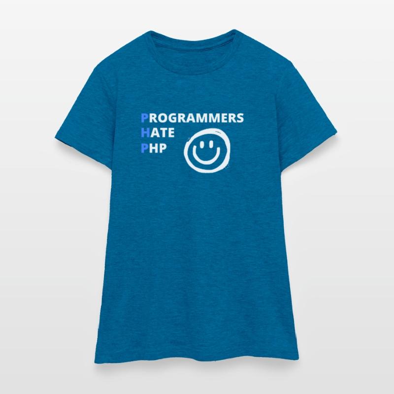 Programmers hate PHP Women's T-Shirt