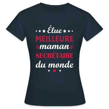 Élue meilleure maman secrétaire, fête des mères - T-shirt Femme - marine - Devant - AI Model Female 172 dark (172cm)