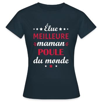 Élue meilleure maman poule, fête des mères - T-shirt Femme - marine - Devant - AI Model Female 172 dark (172cm)