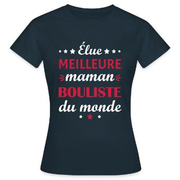 Élue meilleure maman bouliste, fête des mères - T-shirt Femme - marine - Devant - AI Model Female 172 dark (172cm)