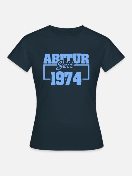 seit 1974 - Frauen T-Shirt - Navy