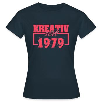 Kreativ seit 1979 - Frauen T-Shirt - Navy - Vorne - AI Model Female 172 dark (172cm)