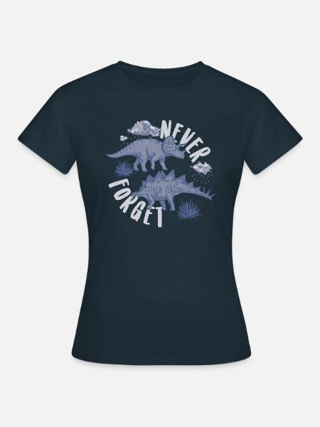 Never forget blau - Frauen T-Shirt - Navy