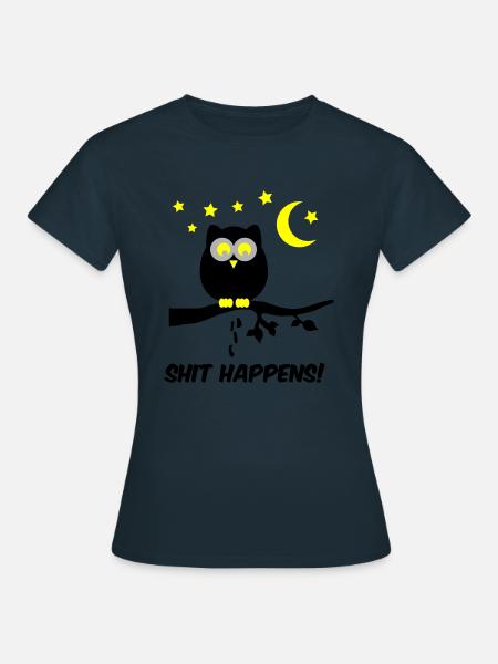 eule shit happens 02 - Frauen T-Shirt - Navy