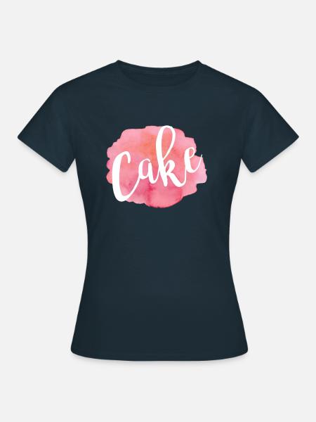 Cake - Frauen T-Shirt - Navy