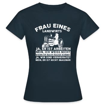 Frau eines Landwirts - Frauen T-Shirt - Navy - Vorne - AI Model Female 172 dark (172cm)
