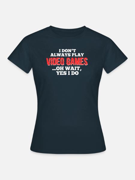 Videospiele - Frauen T-Shirt - Navy