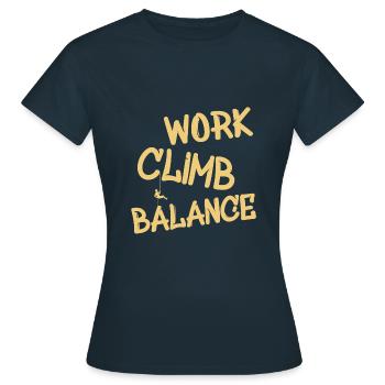 Klettern Spruch Climb Abseilen - Frauen T-Shirt - Navy - Vorne - AI Model Female 172 dark (172cm)