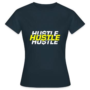 Hustle Quote - Frauen T-Shirt - Navy - Vorne - AI Model Female 172 dark (172cm)