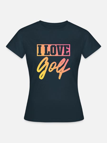Ich liebe Golf - Frauen T-Shirt - Navy