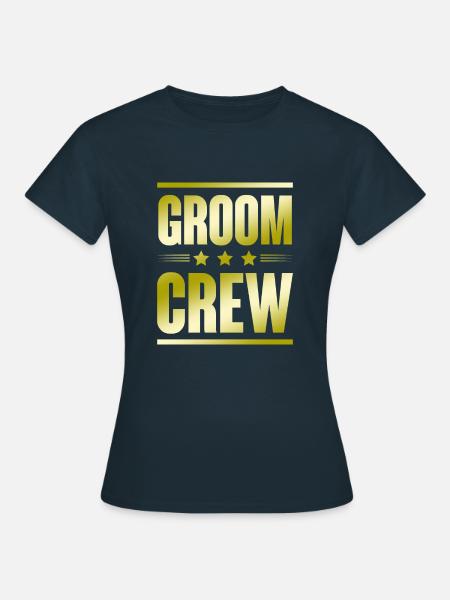 Groom Crew - Frauen T-Shirt - Navy