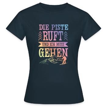 Die Piste Ruft - Frauen T-Shirt - Navy - Vorne - AI Model Female 172 dark (172cm)
