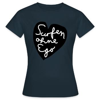 Surfen ohne Ego - Frauen T-Shirt - Navy - Vorne - AI Model Female 172 dark (172cm)