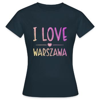 I Love Warschau - Frauen T-Shirt - Navy - Vorne - AI Model Female 172 dark (172cm)