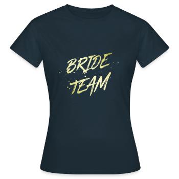 Équipe de la mariée - T-shirt Femme - marine - Devant - AI Model Female 172 dark (172cm)