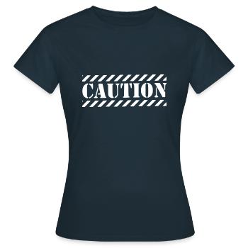 Caution knows - Women's T-Shirt - navy - Front - AI Model Female 172 dark (172cm)