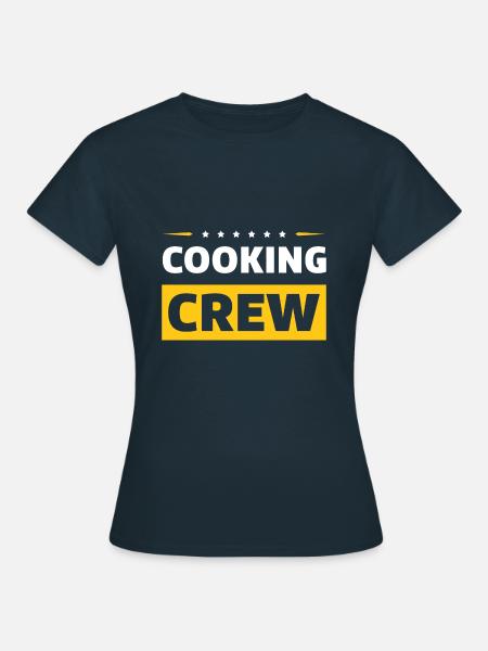 Cooking Crew - Frauen T-Shirt - Navy