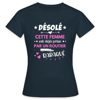 Désolé cette femme est déja prise...humour drôle - T-shirt Femme - marine - Devant - AI Model Female 172 dark (172cm)