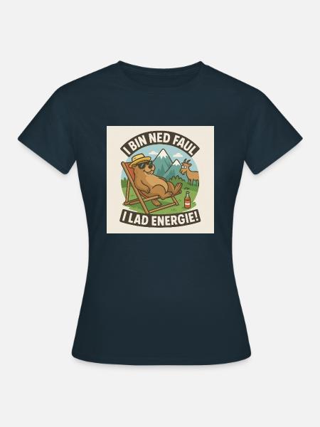 Murmeltier-Modus: Energie statt Stress! - Frauen T-Shirt - Navy