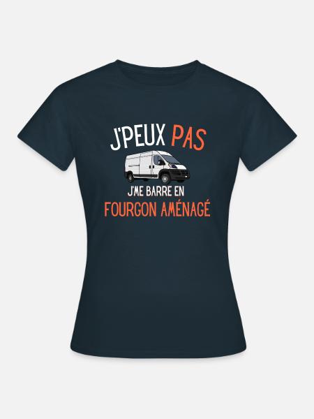 J'peux pas j'me barre en fourgon aménagé - T-shirt Femme - marine