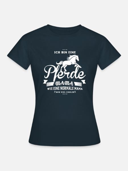 Pferde Mama - Frauen T-Shirt - Navy