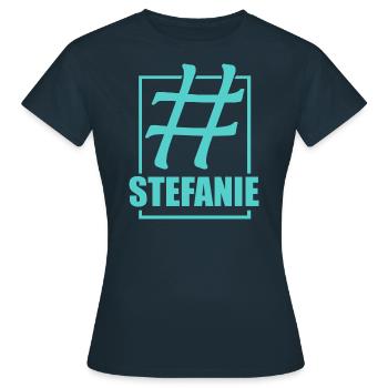Social Media Hashtag Stefanie - Women's T-Shirt - navy - Front - AI Model Female 172 dark (172cm)