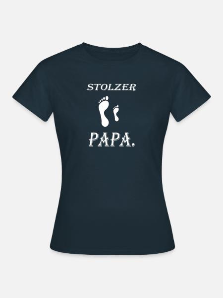 Stolzer Papa - Frauen T-Shirt - Navy