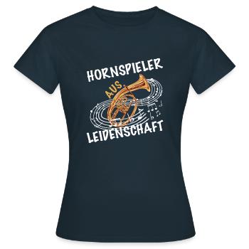 Hornspieler aus Leidenschaft Tenor - Frauen T-Shirt - Navy - Vorne - AI Model Female 172 dark (172cm)