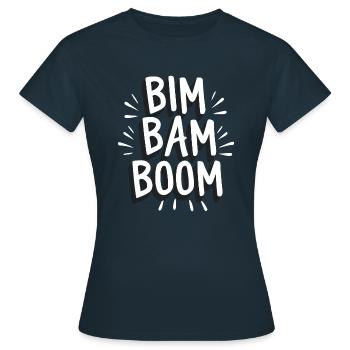 Bim bam boom - T-shirt Femme - marine - Devant - AI Model Female 172 dark (172cm)