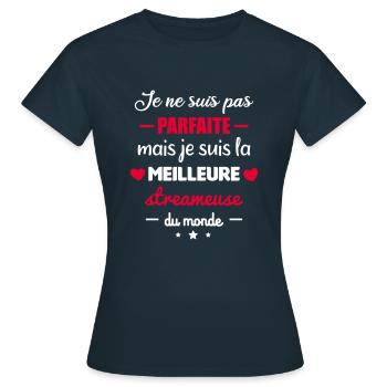 Pas parfaite streameuse, streameuse, streaming - T-shirt Femme - marine - Devant - AI Model Female 172 dark (172cm)