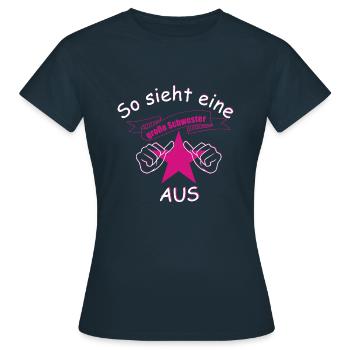 Geschwister So sieht eine große Schwester aus - Frauen T-Shirt - Navy - Vorne - AI Model Female 172 dark (172cm)