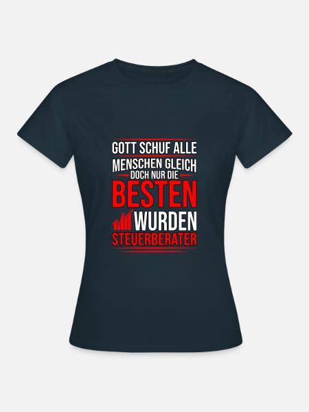 Steuerberater Finanzverwalter Steuererklärung - Frauen T-Shirt - Navy