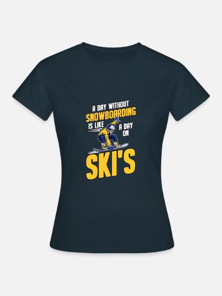 Snowboarden Snowboard Snowboarder Snowboardurlaub - Frauen T-Shirt - Navy