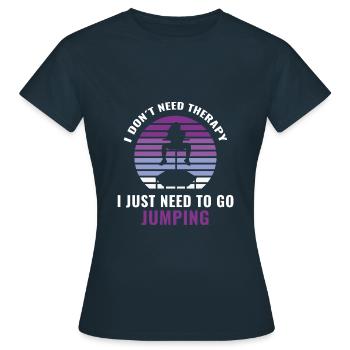 Jumping Fitness - I just need to go jumping - Frauen T-Shirt - Navy - Vorne - AI Model Female 172 dark (172cm)