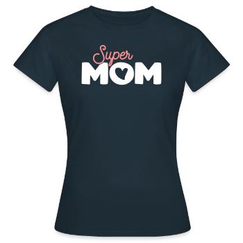 Super Mama. - Frauen T-Shirt - Navy - Vorne - AI Model Female 172 dark (172cm)
