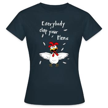 Everybody clap your hens - Frauen T-Shirt - Navy - Vorne - AI Model Female 172 dark (172cm)