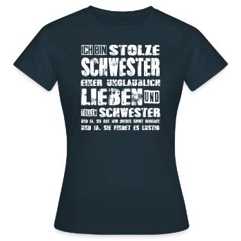 stolze Schwester einer lieben und tollen Schwester - Frauen T-Shirt - Navy - Vorne - AI Model Female 172 dark (172cm)