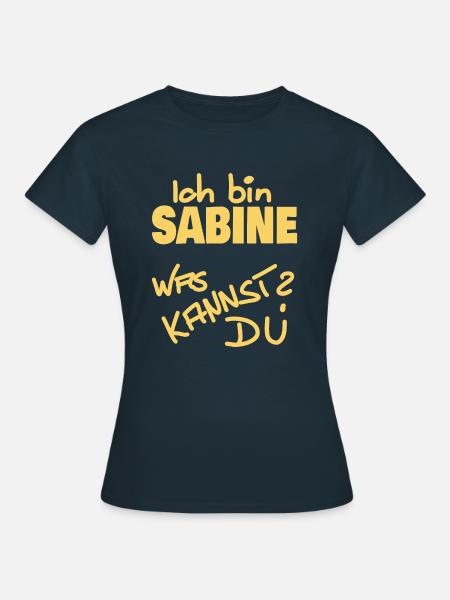 Ich heiße Sabine - Frauen T-Shirt - Navy