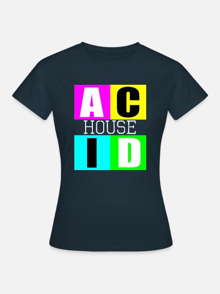 Acid-House-Musik - Frauen T-Shirt - Navy