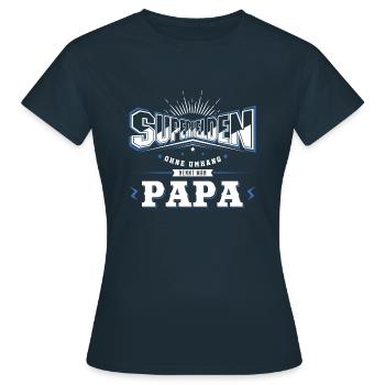 Superhelden ohne Umhang nennt man Papa - Frauen T-Shirt - Navy - Vorne - AI Model Female 172 dark (172cm)