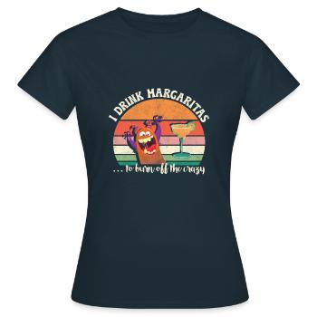 Je bois des Margaritas pour brûler la folie - T-shirt Femme - marine - Devant - AI Model Female 172 dark (172cm)