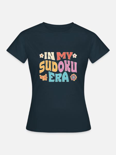 in my Sudoku Era - Frauen T-Shirt - Navy