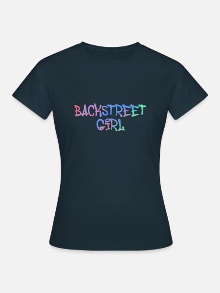 backstreet girl, backstreet , retro, 90's,graffiti - Frauen T-Shirt - Navy